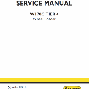 New Holland W170C Tier 4 Wheel Loader Service Manual