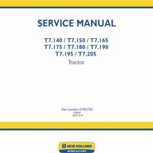 New Holland T7.195, T7.205 Tractor Service Manual New Holland T7.195, T7.205 Tractor Service Manual