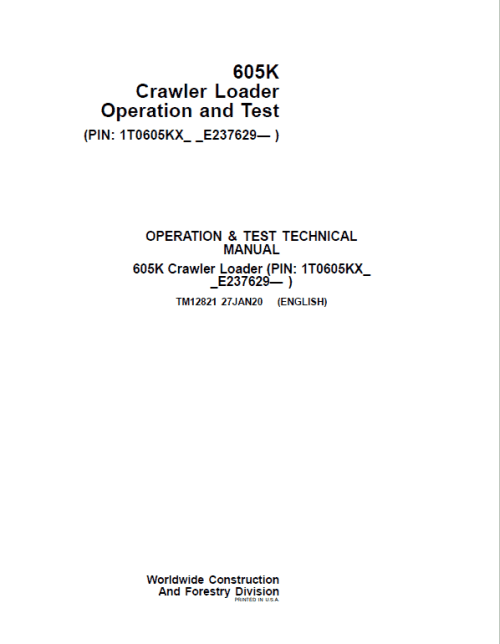 John Deere 605K Crawler Loader Service Manual
