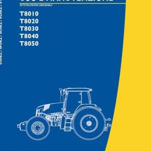 New Holland T8000 T8030 T8040 Tractor Operator Manual