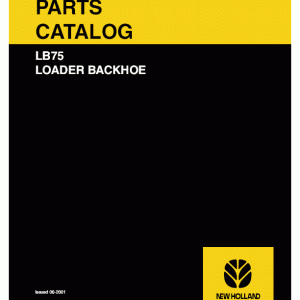 New Holland Lb75 Tractor Backhoe Operators Owners Manual