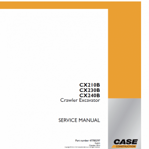 CASE CX210B CX230B CX240B Excavator Service Repair Manual