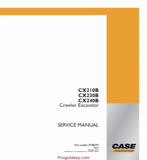 CASE CX210B CX230B CX240B Excavator Service Repair Manual