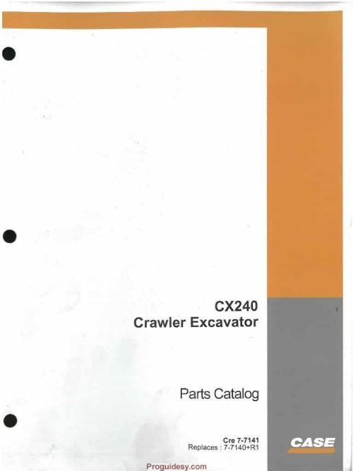 CASE CX240 Excavator Parts Catalog Manual