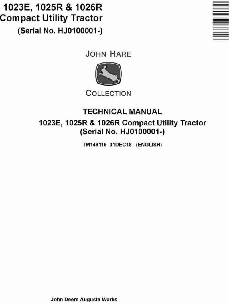 TM149119-1-John Deere 1023E, 1025R, 1026R Repair Manual John Deere 1023E, 1025R, 1026R Repair Manual