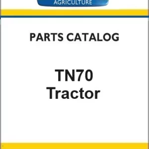 new-holland-tn70-tractor-pdf-parts-catalog-manual.webp New Holland Tn70 Tractor Service Parts Catalog List Manual Book