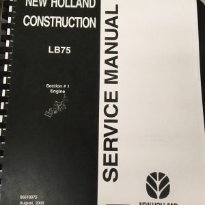 New Holland Lb75 Tractor Backhoe Operators Owners Manual