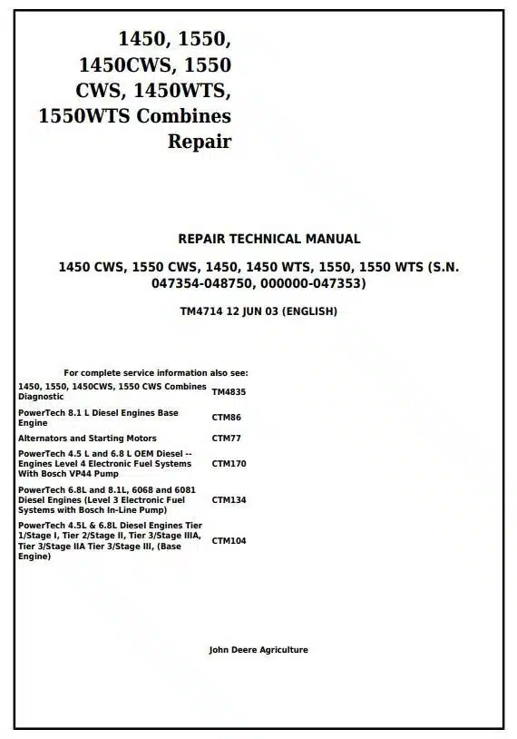 John Deere 1450 1450WTS 1550WTS Combines Repair Service Manuals John Deere 1450 1450WTS 1550WTS Combines Repair Service Manual