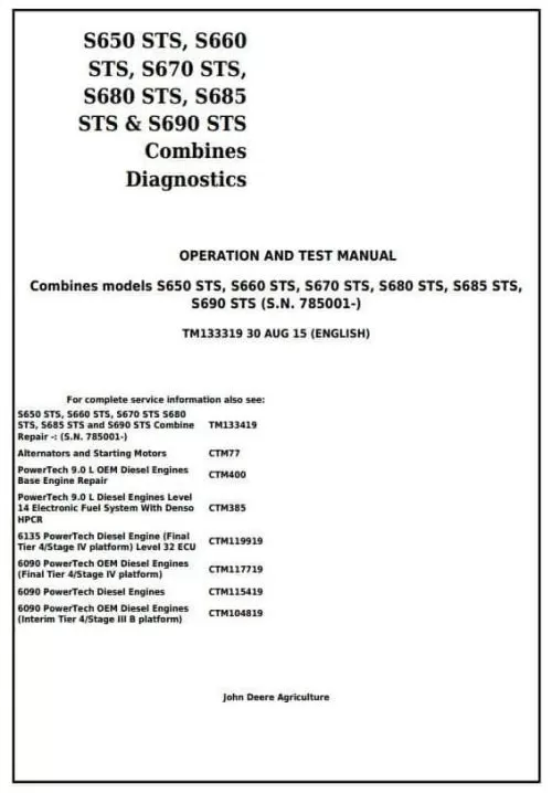 John Deere S650STS S685STS S690STS Combines Diagnostic Manual John Deere S650STS S685STS S690STS Combines Diagnostic Manual