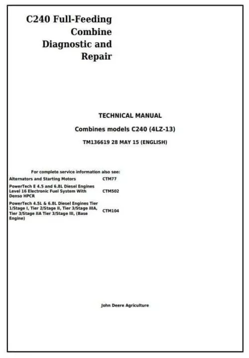 John Deere C240 4LZ-13 Combine Diagnostic Repair Technical Manual John Deere C240 4LZ-13 Combine Diagnostic Repair Technical Manual
