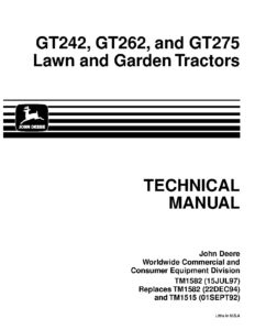 Download John Deere GT242 GT262 GT275 Lawn Garden Tractors Technical Manual Instantly John Deere GT242 GT262 GT275 Lawn Garden Tractors Technical Manual