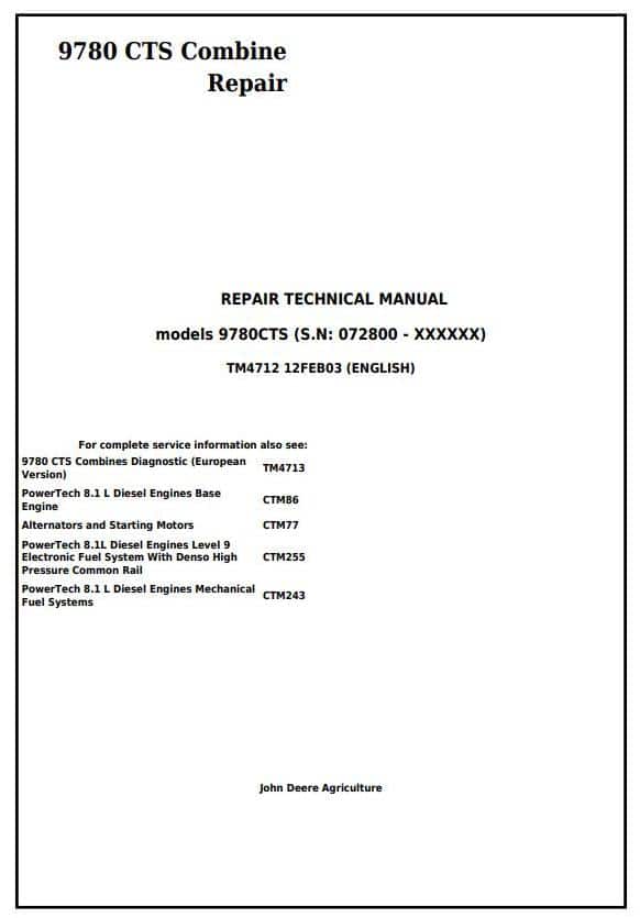 John Deere 9780 CTS Combine Repair Technical Service Manual John Deere 9780 CTS Combine Repair Technical Service Manual