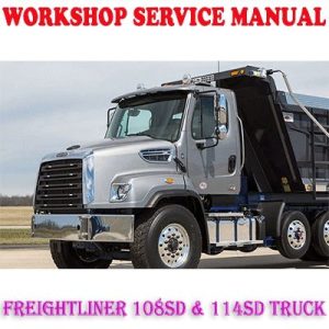 Freightliner 108Sd & 114Sd Truck Service Repair Manual