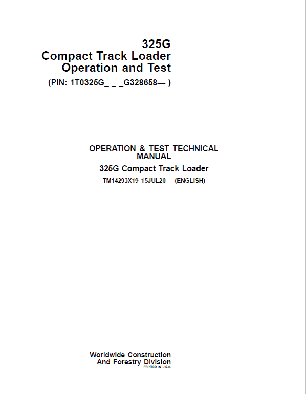 John Deere 325G Track Loader Operation and Test Service Manual