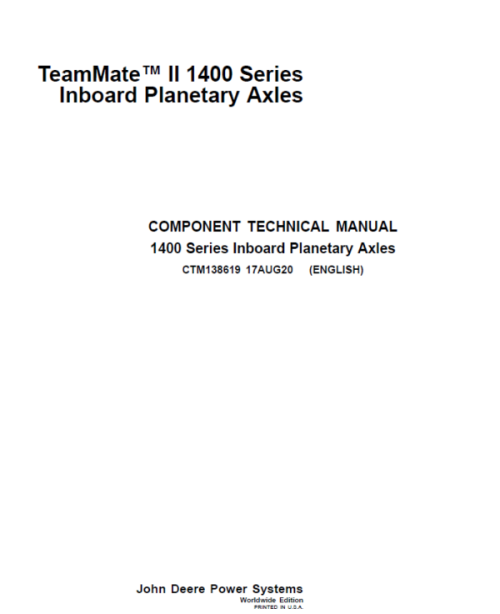 John Deere TeamMate II 1400 Series Inboard Planetary Axles Component Service Manual