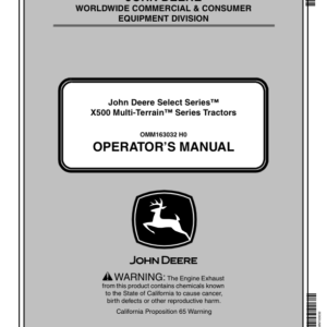 John Deere Select Series X500 Series Tractors Operators Manual serial No.060001