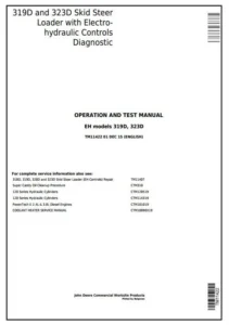 John Deere 319d 323d Skid Steer Loader Operation And Test Manual Tm11422