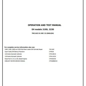 John Deere 319d 323d Skid Steer Loader Operation And Test Manual Tm11422