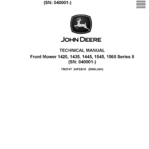 John Deere 1420 1545I and 1565 Series II Front Mowers Technical Manual