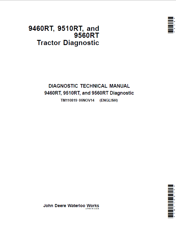 John Deere 9460RT, 9560RT, 9560RT Tractors Repair Diagnostic Manual TM110819