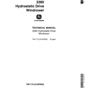 John Deere 2280-(TM1179) John Deere 2280 Hydrostatic Drive Windrower Technical Manual (TM1179)