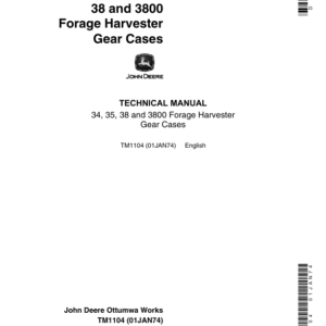 John Deere 34, 35 & 38 Forage Harvester Gear Cases Technical Manual