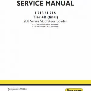 New Holland L213, L216 Tier 4B (final) Skid Steer Loader Service Repair Manual