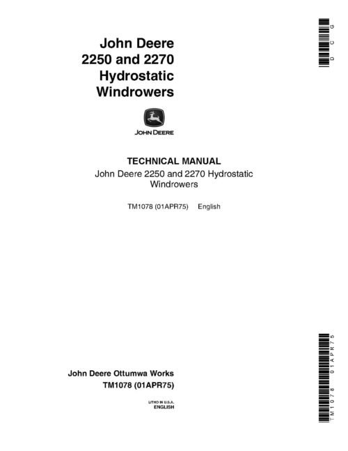 John Deere 2250 & 2270 Windrowers Technical Manual TM1078