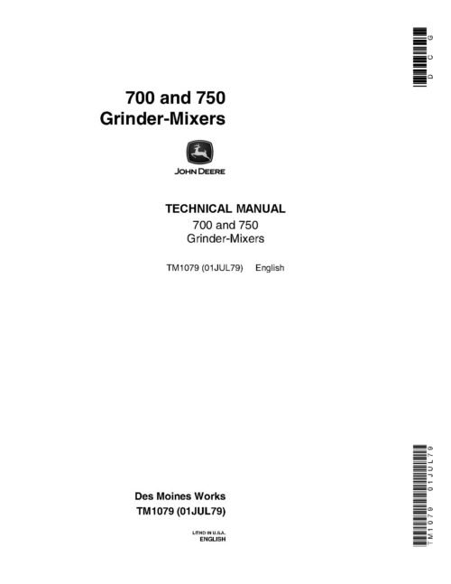 John Deere 700 and 750 Grinder-Mixers Technical Manual TM1079