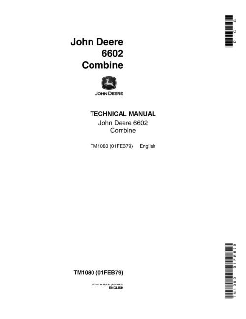 John Deere 6601 and 6602 Combines Technical Manual TM1080